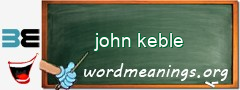 WordMeaning blackboard for john keble